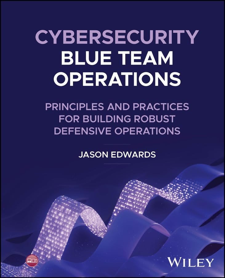 Cybersecurity Blue Team Operations cover