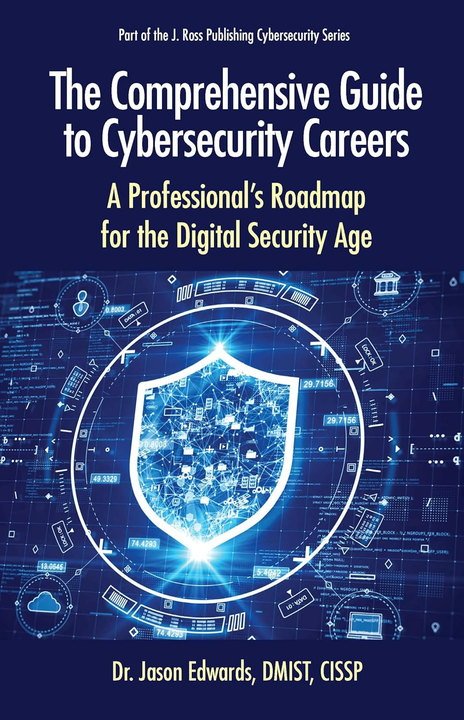 The Comprehensive Guide to Cybersecurity Careers book cover