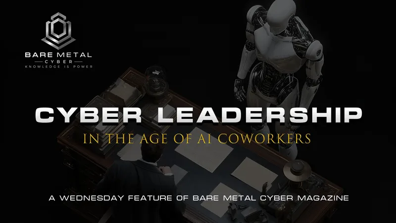 Cover art for Cyber Leadership in the Age of AI Coworkers
