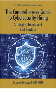 The Comprehensive Guide to Cybersecurity Hiring