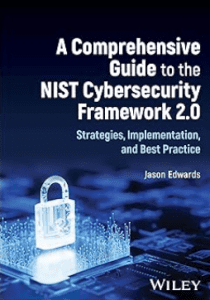 Comprehensive Guide to the NIST Cybersecurity Framework 2.0